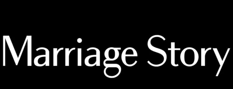 #6 Marriage Story — Top 10 Best Movies on Netflix Right Now