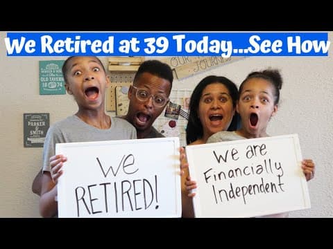HOW WE RETIRED AT 39