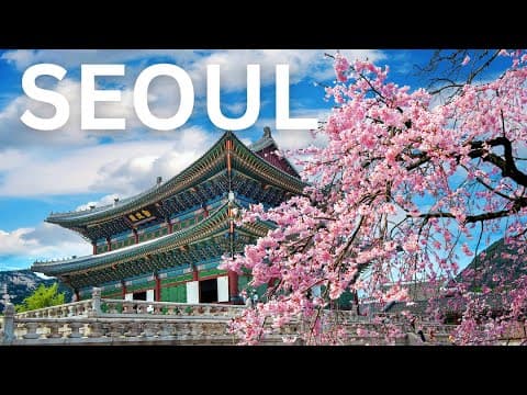 SEOUL TRAVEL GUIDE - Top 50 Things To Do in Seoul, South Korea