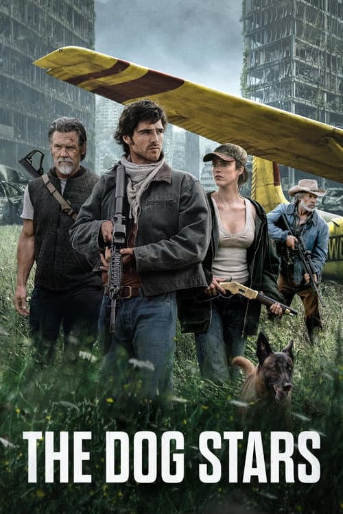 #10 The Dog Stars — Top 10 Trending Movies This Week