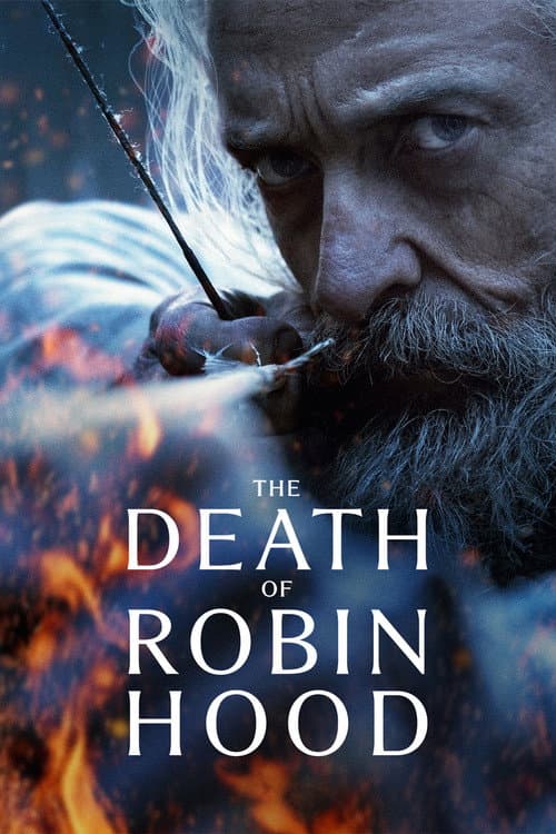 #8 The Death of Robin Hood — Netflix Top 10 Movies — Global — Aug 3, 2026