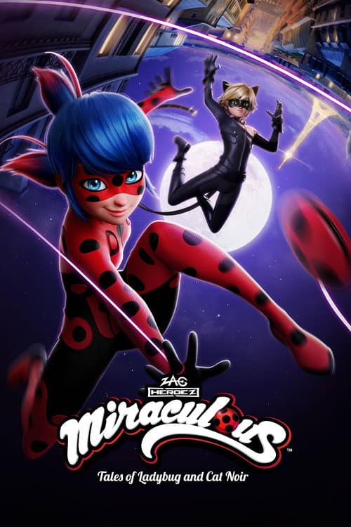 #9 Miraculous: Tales of Ladybug & Cat Noir — Netflix Top 10 Shows — Global — Aug 10, 2026