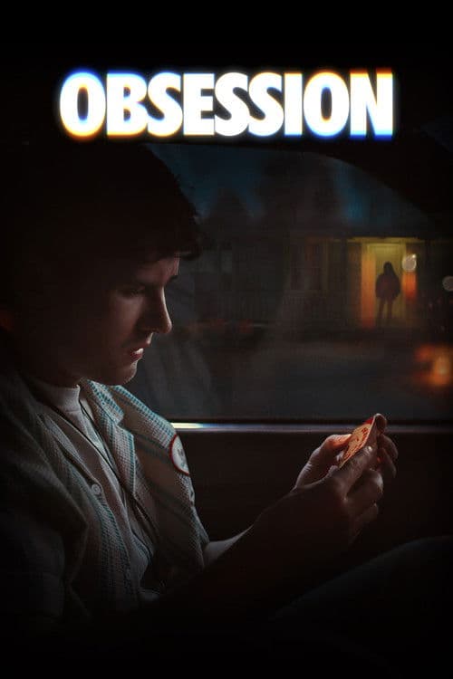 #7 Obsession — Netflix Top 10 Movies — Global — Aug 3, 2026