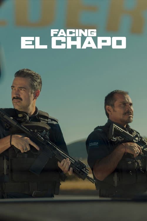 #5 Facing El Chapo — Netflix Top 10 Movies — Global — Aug 31, 2026