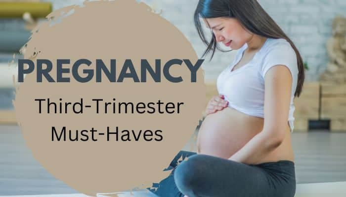Top 10 Pregnancy Must-Haves That Make the Third Trimester Bearable — Health Top 10 List