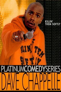 #2 Dave Chappelle: Killin' Them Softly (2000) — Top 10 Best Stand-Up Comedy Specials