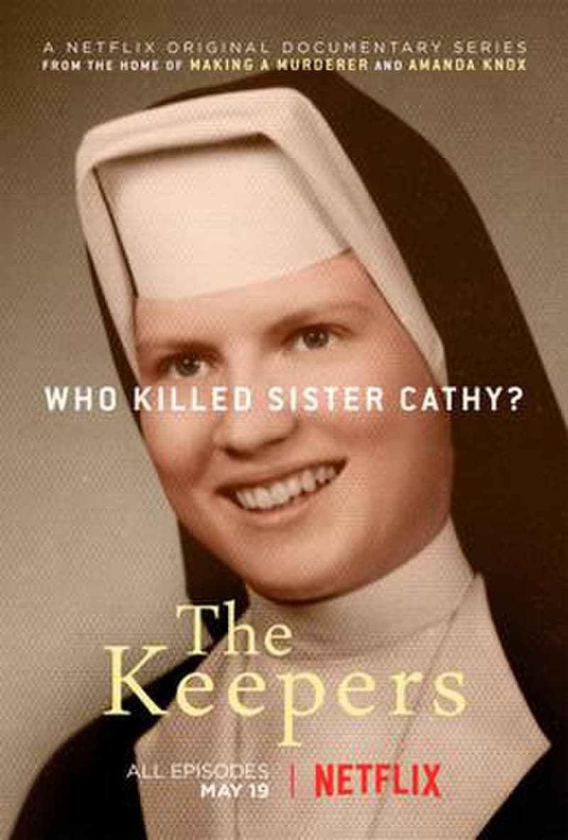 #8 The Keepers (2017) — Top 10 Best True Crime Documentaries