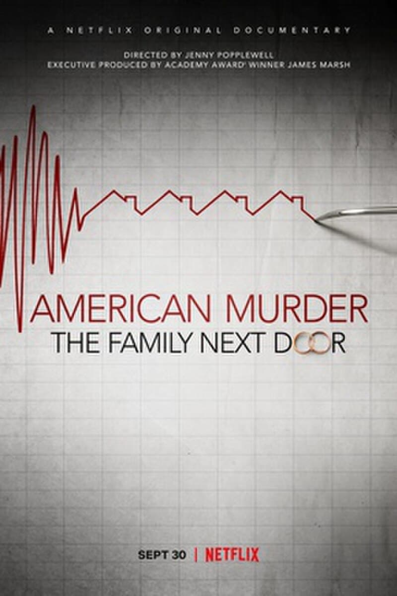 #9 American Murder: The Family Next Door (2020) — Top 10 Best True Crime Documentaries