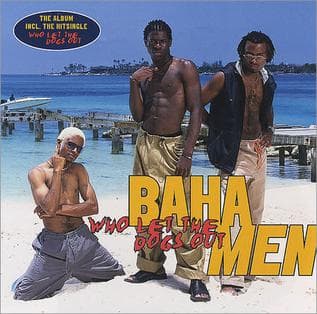 #2 Who Let the Dogs Out — Baha Men — Top 10 Worst One-Hit Wonders