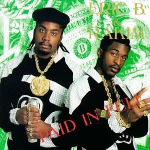 #8 Paid in Full — Eric B. & Rakim — Top 10 Best Hip-Hop Albums of All Time