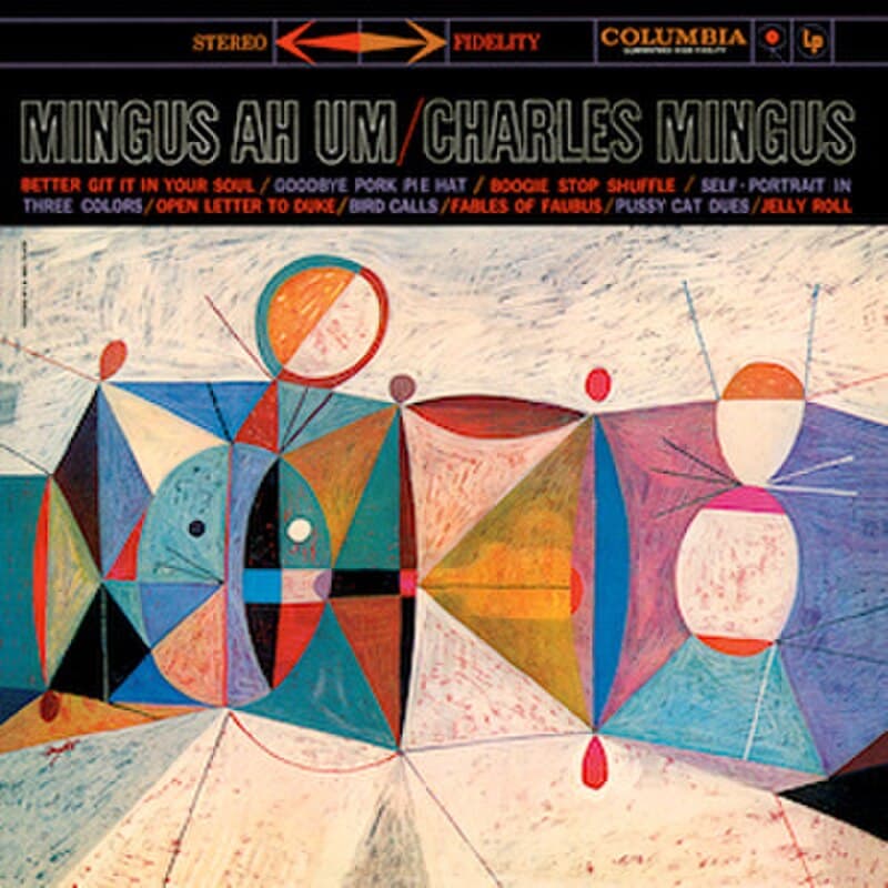 #5 Mingus Ah Um — Charles Mingus — Top 10 Best Jazz Albums