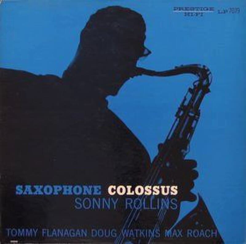 #9 Saxophone Colossus — Sonny Rollins — Top 10 Best Jazz Albums