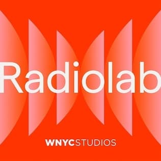 #10 Radiolab: Health Episodes — Top 10 Best Health Podcasts
