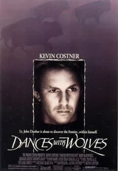 #7 Dances with Wolves (1990) — Top 10 Most Overrated Oscar Winners