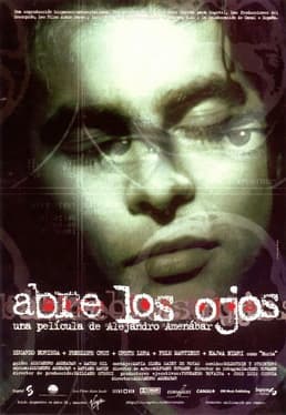 #5 Abre los ojos (1997) — Top 10 Greatest Spanish Films of All Time
