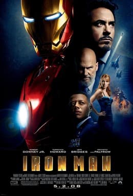 #7 Iron Man (2008) — Top 10 Best Superhero Movies of All Time