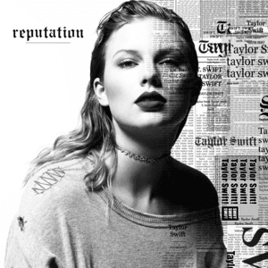 #7 Reputation — Taylor Swift (2017) — Top 10 Best Pop Albums of All Time