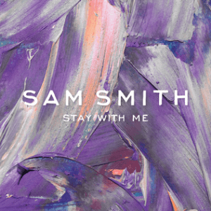 #9 Stay With Me — Sam Smith (2014) — Top 10 Best Songs of the 2010s