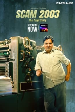 #6 Scam 2003: The Telgi Story (Season 2) — Top 10 Indian OTT Web Series of 2025