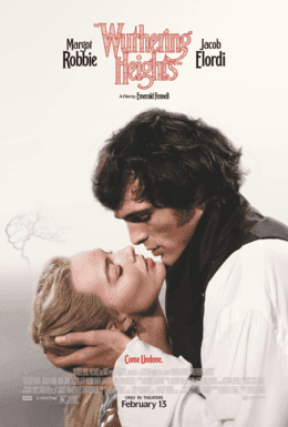 #1 Wuthering Heights (2026) — Directed by Emerald Fennell — Top 10 Wuthering Heights Adaptations