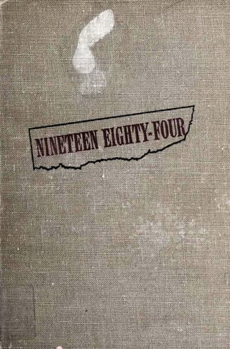 #8 Nineteen Eighty-Four — George Orwell (1949) — Books the Internet Can't Stop Reading Right Now