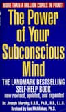 The Power of Your Subconscious Mind — Joseph Murphy (1963)