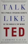 Talk Like TED — Carmine Gallo (2014)