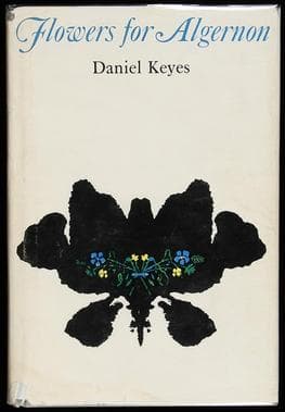 #6 Flowers for Algernon — Daniel Keyes (1966) — 10 Science Fiction Novels That Rewrote the Rules of the Genre
