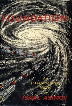 #3 Foundation — Isaac Asimov (1951) — Top 10 Best Science Fiction Novels of All Time