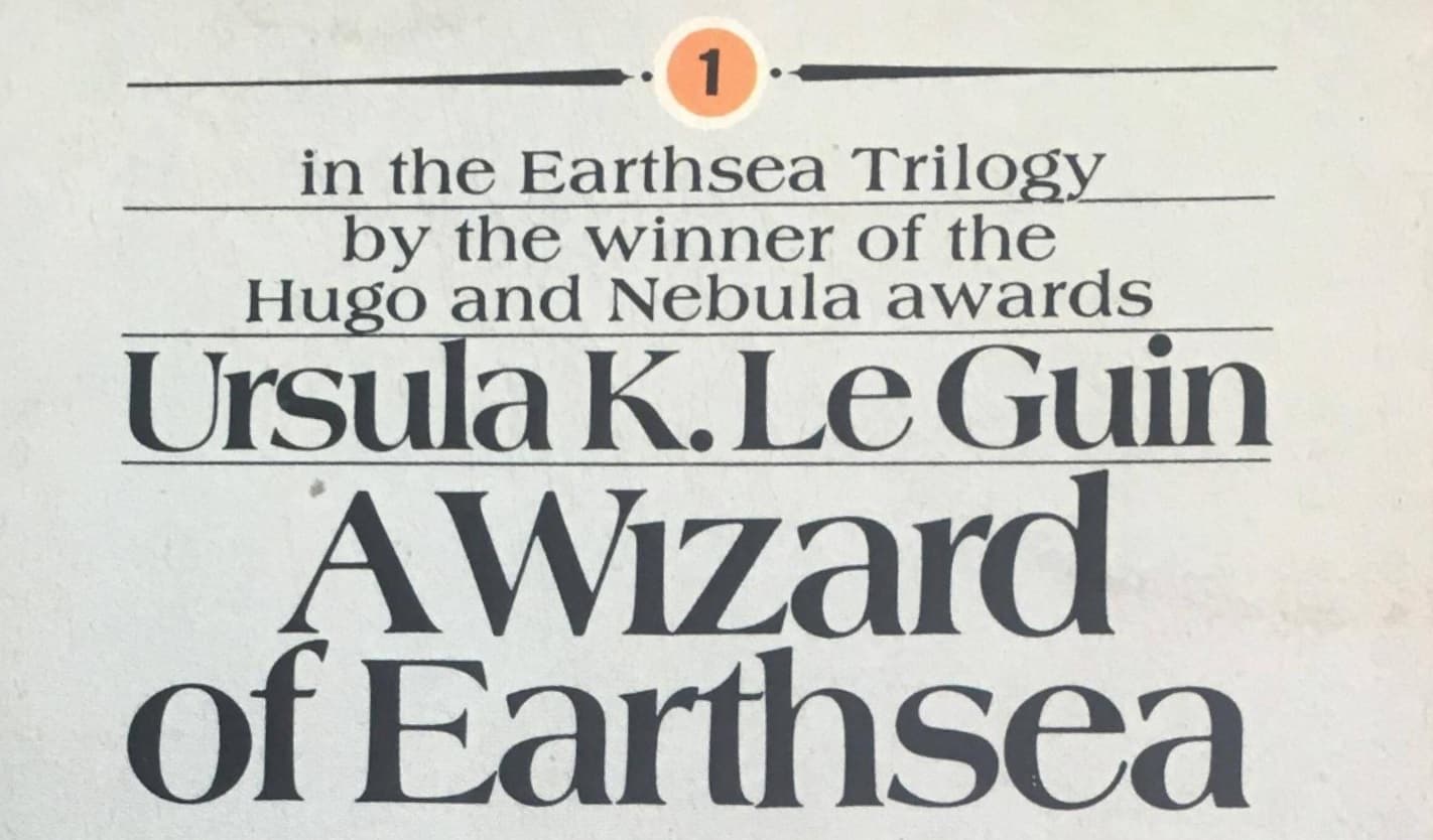 #2 A Wizard of Earthsea — Ursula K. Le Guin (1968) — Fantasy Worlds You Won't Want to Leave