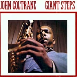 #5 Giant Steps — John Coltrane — Grooves That Defined Jazz: 10 Albums That Shaped the Genre
