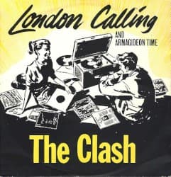#2 London Calling — The Clash — Three Chords and the Truth: 10 Punk Records That Meant It