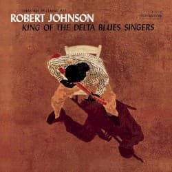 #1 King of the Delta Blues Singers — Robert Johnson — The Crossroads: 10 Blues Albums That Tell the American Story