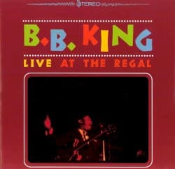 #4 Live at the Regal — B.B. King — The Crossroads: 10 Blues Albums That Tell the American Story