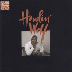 #7 The Chess Box — Howlin' Wolf — The Crossroads: 10 Blues Albums That Tell the American Story