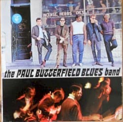 #9 The Paul Butterfield Blues Band — The Paul Butterfield Blues Band — The Crossroads: 10 Blues Albums That Tell the American Story