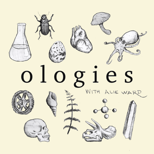 #2 Ologies — Top 10 Science Podcasts That Make You Smarter in 30 Minutes
