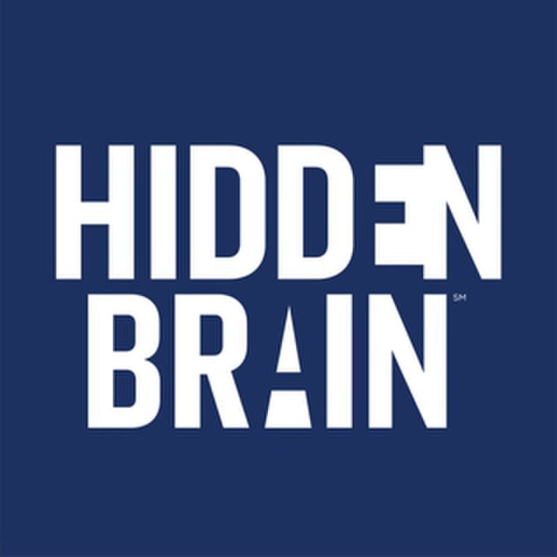 #5 Hidden Brain — Top 10 Science Podcasts That Make You Smarter in 30 Minutes