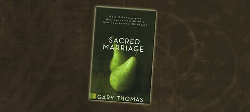 #3 Sacred Marriage – Gary Thomas — Essential Christian Marriage and Family Resources (2026 Guide)