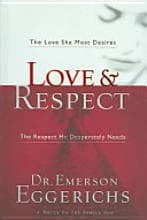 #8 Emerson Eggerichs – Love and Respect — Essential Christian Marriage and Family Resources (2026 Guide)