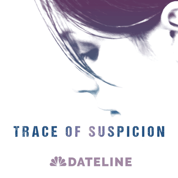 #8 Trace of Suspicion — Top 10 Apple Podcasts — Top Shows (US) — March 21, 2026