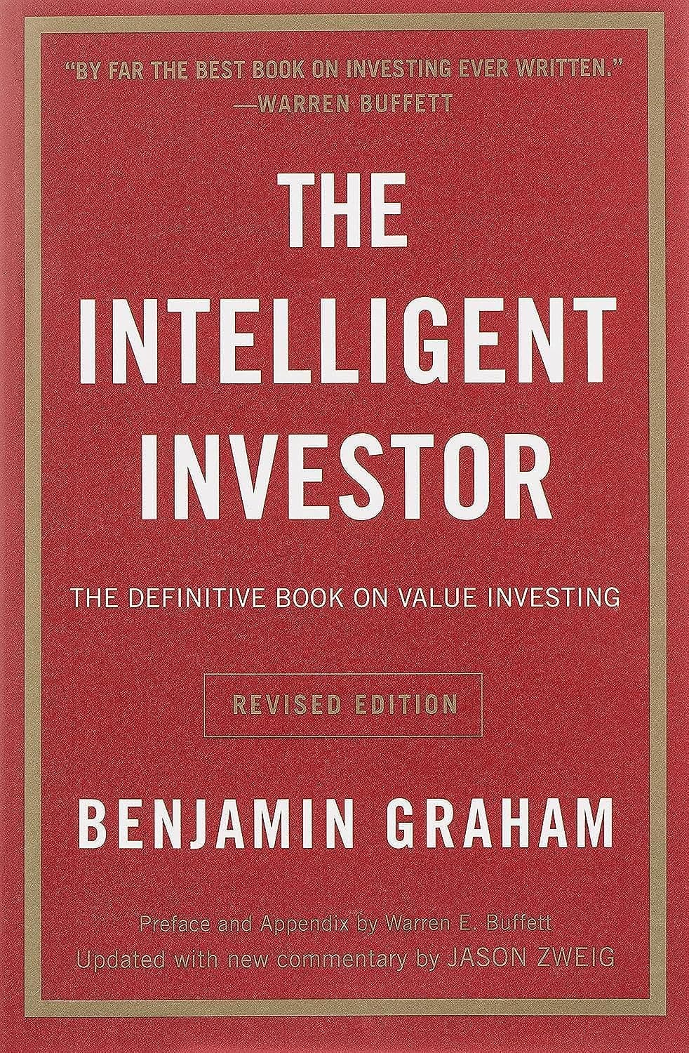 #3 The Intelligent Investor — Benjamin Graham — Top 10 Business Books That Successful People Read Over and Over Again