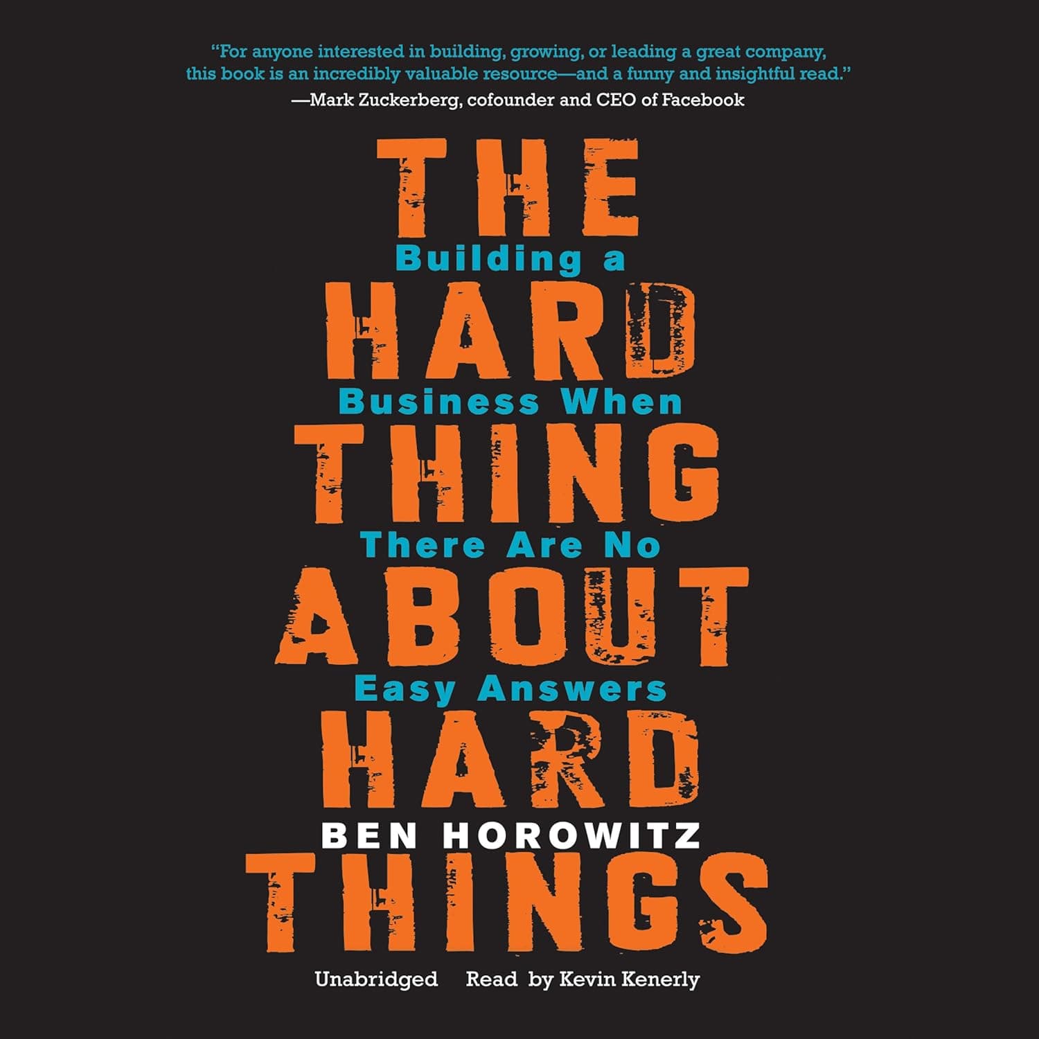 #4 The Hard Thing About Hard Things — Ben Horowitz — Top 10 Business Books That Successful People Read Over and Over Again