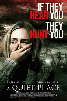 #10 A Quiet Place — Top 10 Best Horror Films of All Time