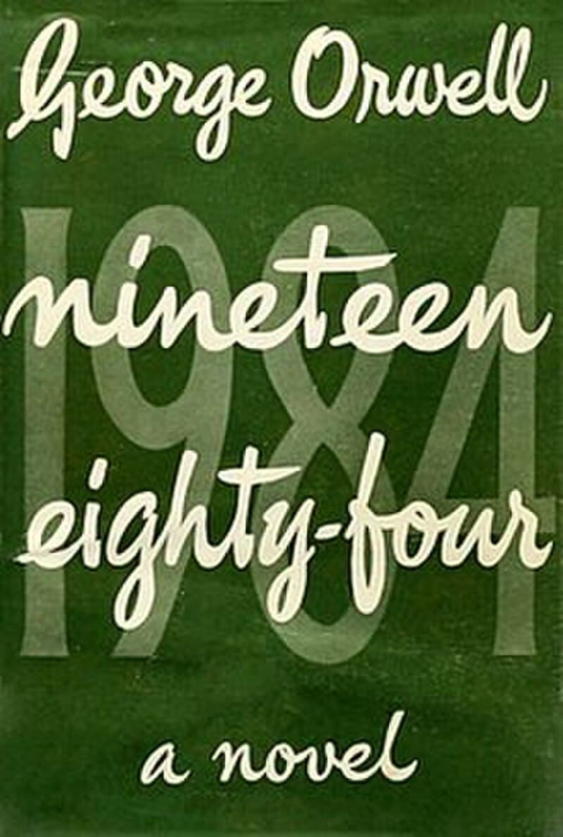 #2 1984 — George Orwell (1949) — Top 10 Best Science Fiction Novels of All Time