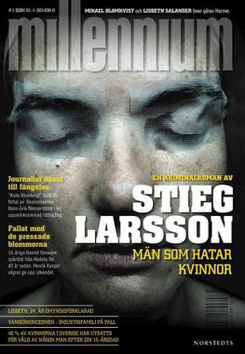 #3 The Girl with the Dragon Tattoo — Stieg Larsson (2005) — Mystery & Thriller: The Page-Turners Right Now