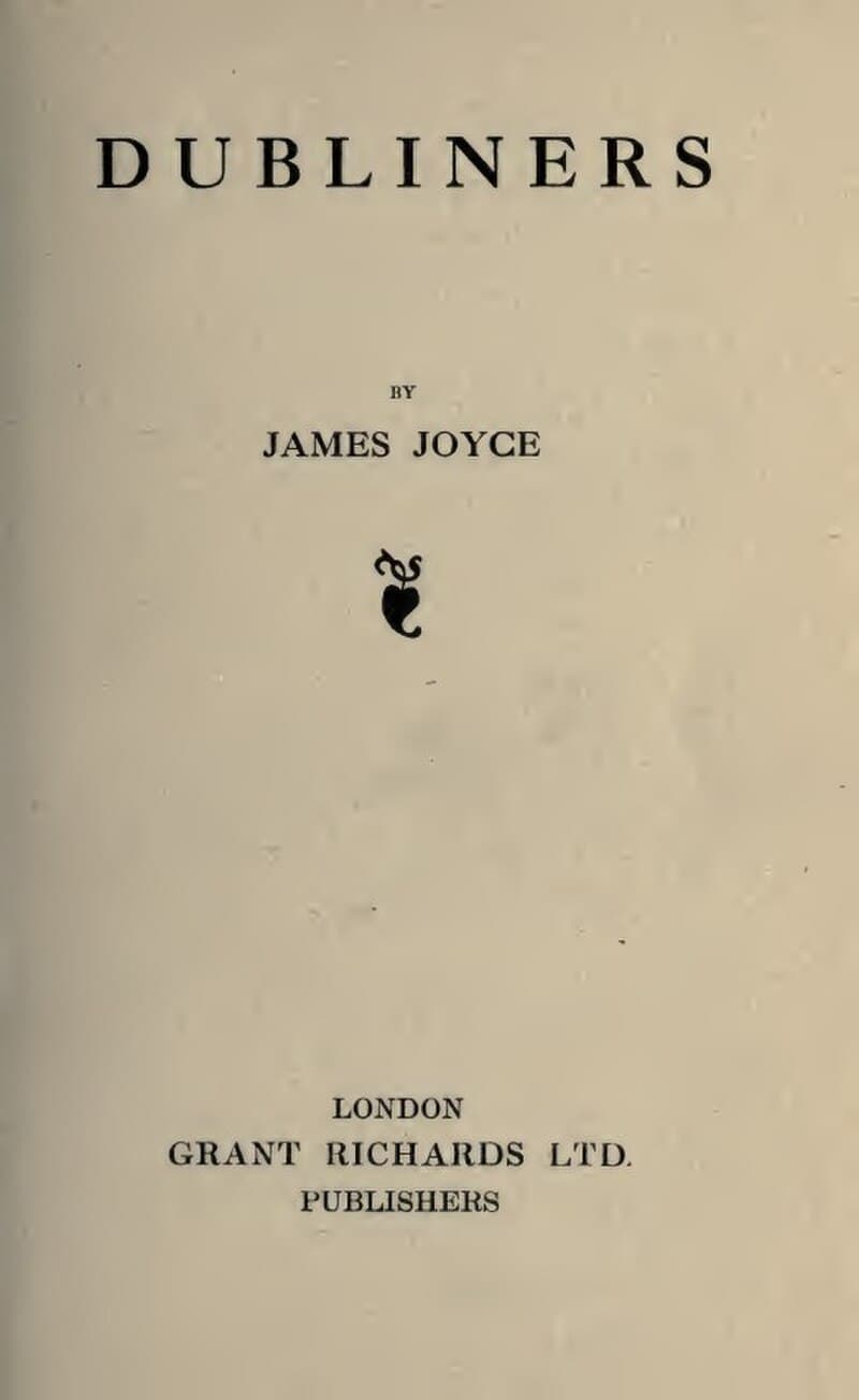 #2 Dubliners — James Joyce (1914) — Top 10 Greatest Short Story Collections Ever Written