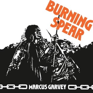 #3 Marcus Garvey (1975) — Burning Spear — Top 10 Greatest Reggae Albums of All Time