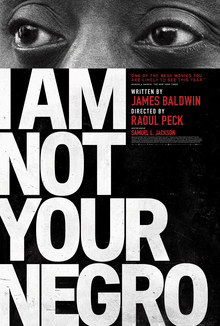 #7 I Am Not Your Negro (2016) — Top 10 Greatest Documentaries of All Time
