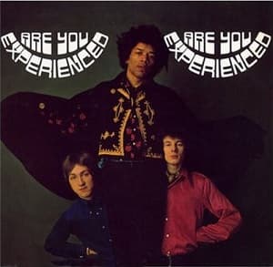 #6 Are You Experienced — Jimi Hendrix Experience (1967) — Top 10 Greatest Albums of the 1960s